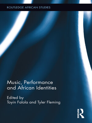 cover image of Music, Performance and African Identities